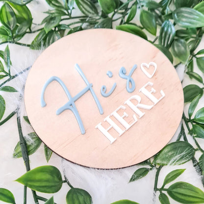 He's Here She's Here Double Sided Plaque